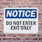 Signmission Do Not Enter Exit Only OSHA Notice Sign, Plastic, 14in W x 10in L, 2PK OS-2PACK-NS-P-1014-L-11184 - alternate 7